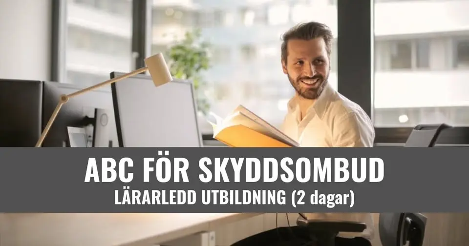 ABC för Skyddsombud - Stockholm Centrum - 8 900 SEK/ pers.