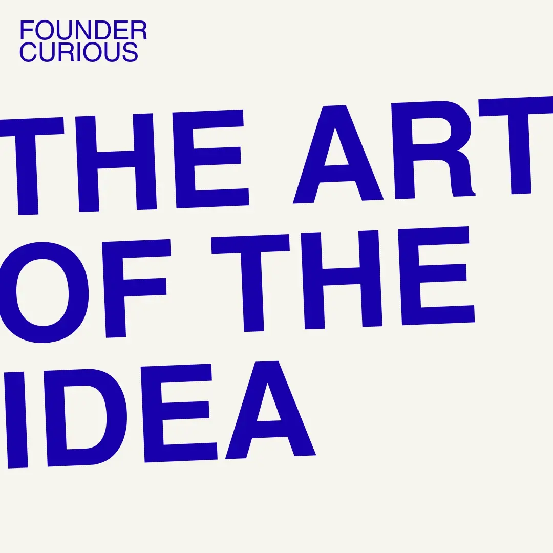 The Art Of The Idea