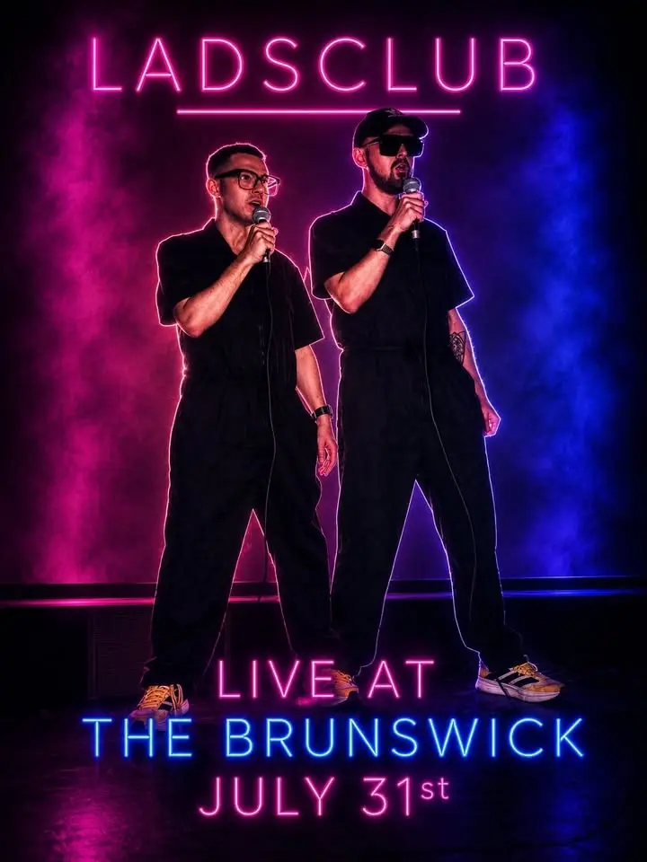 LADSCLUB - LIVE AT THE BRUNSWICK!