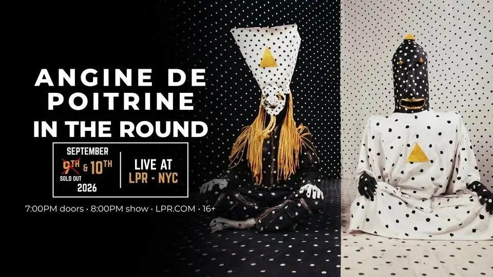 [SOLD OUT] Angine de Poitrine - In The Round
