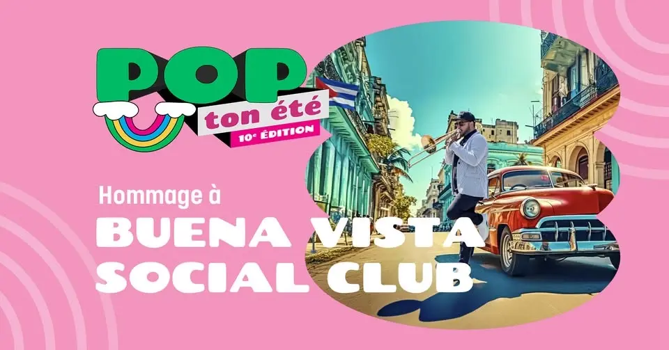 Hommage à Buena Vista Social Club | Musique du monde – GRATUIT - POP ton été