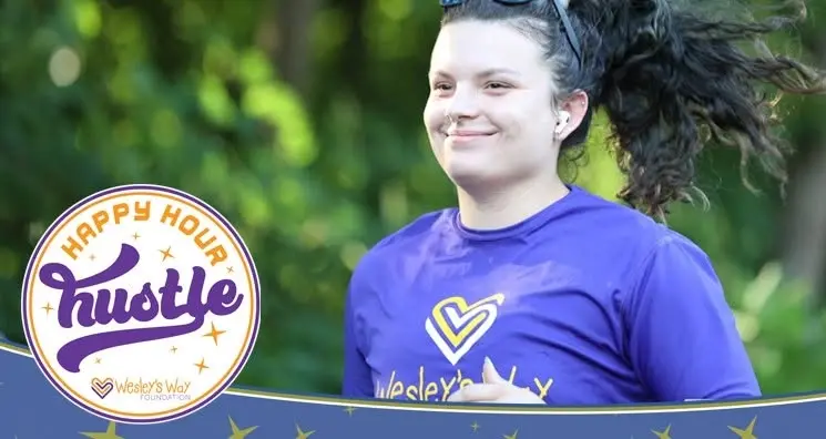 Happy Hour Hustle 4 - Benefiting Wesley's Way
