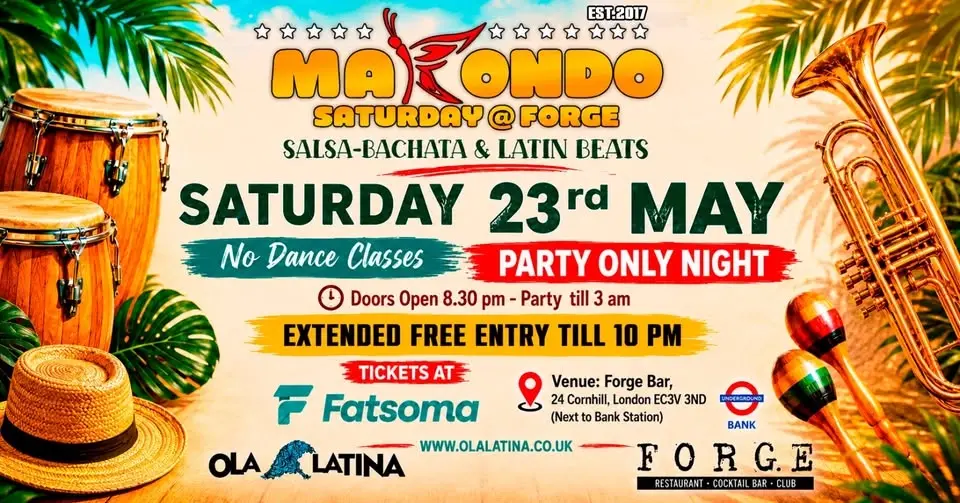  'MAKONDO' LATIN SATURDAYS IN THE CITY! EVERY SATURDAY