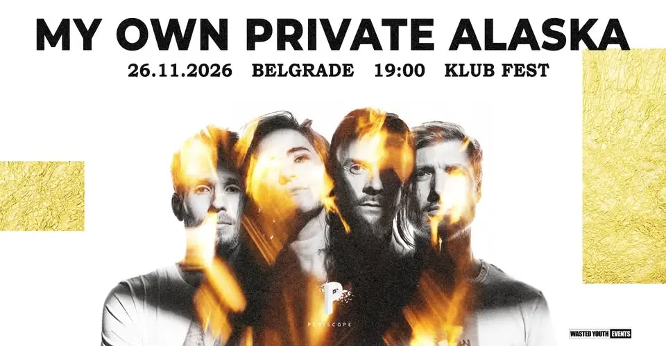 My Own Private Alaska | Beograd | Klub Fest