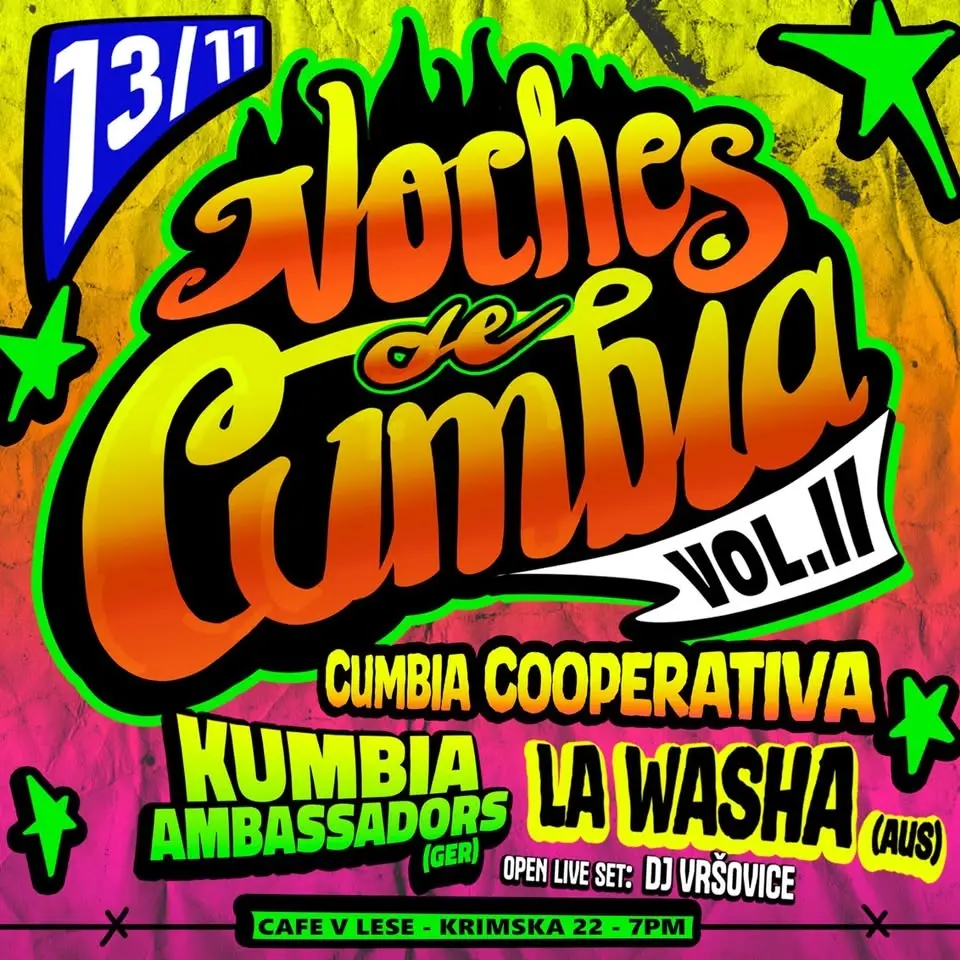 NOCHES DE CUMBIA vol 2: Kumbia Ambassadors/Cumbia Cooperativa/La Washa