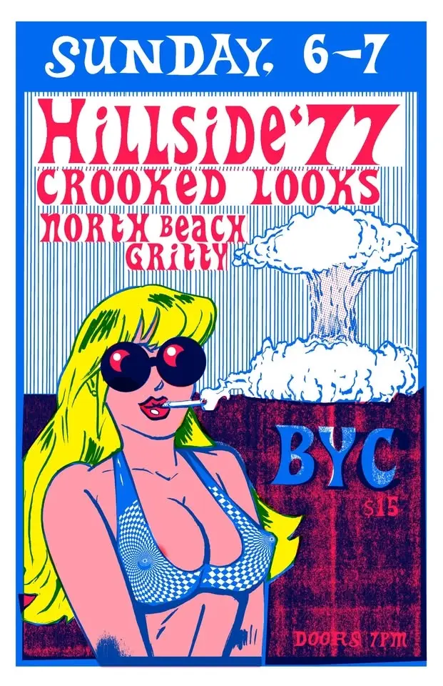 Hillside '77, Crooked Looks, North Beach Gritty @ the Belltown Yacht Club!!!