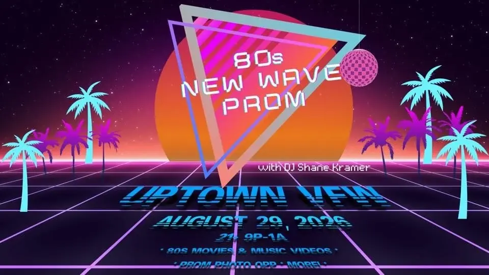 4th Annual 80s New Wave Prom!