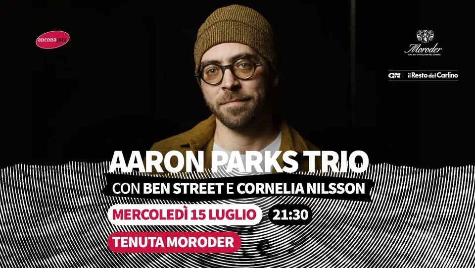 AARON PARKS TRIO | 𝗔𝗝𝗦𝗙𝟮𝟲 | Tenuta Moroder