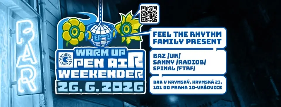 ° Warmup Open Air Weekender w/ Baz (UK), Sanny, Spinal °