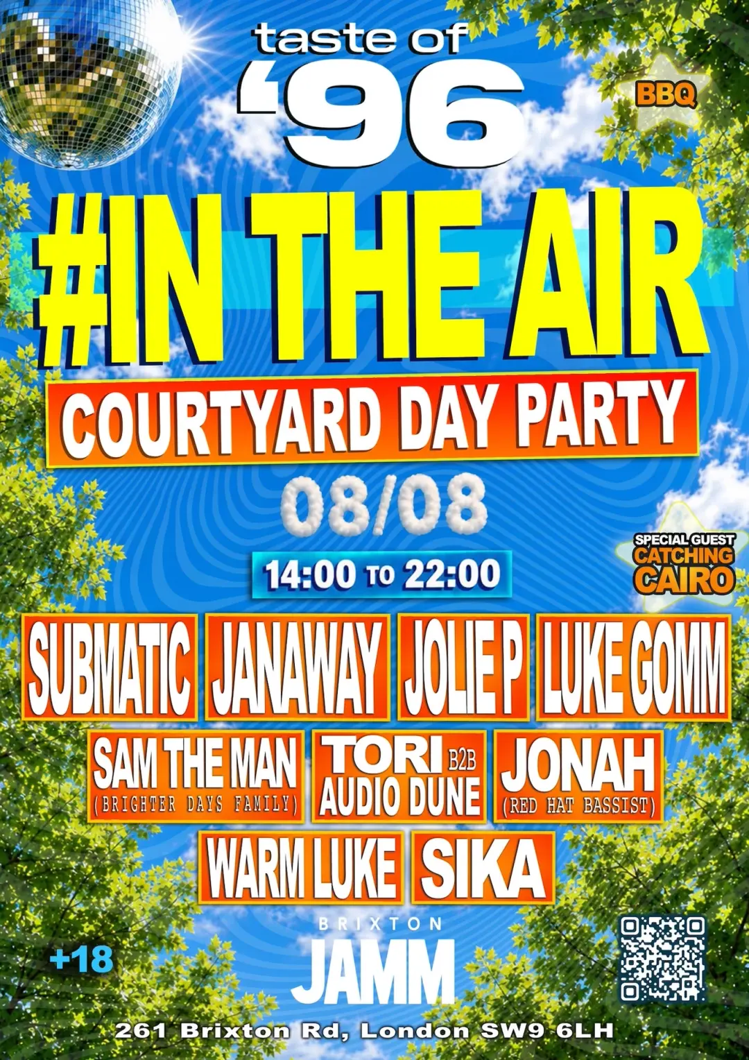 TASTE OF '96: #IN THE AIR - 08/08 - Submatic, Janaway, Jolie P, Luke Gomm, Samtheman, Tori etc