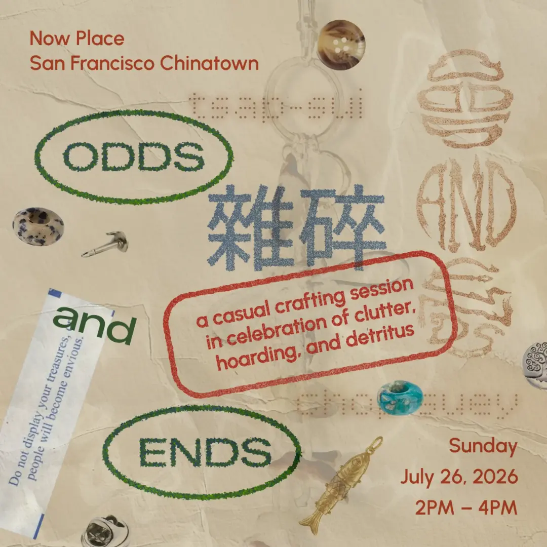 ODDS AND ENDS | A Workshop on Memory, Clutter, and Keeping