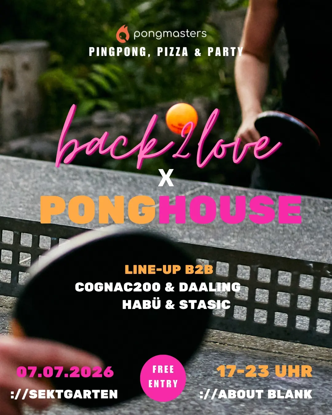 ://sektgarten x back2love x Ponghouse [free entry & open air]