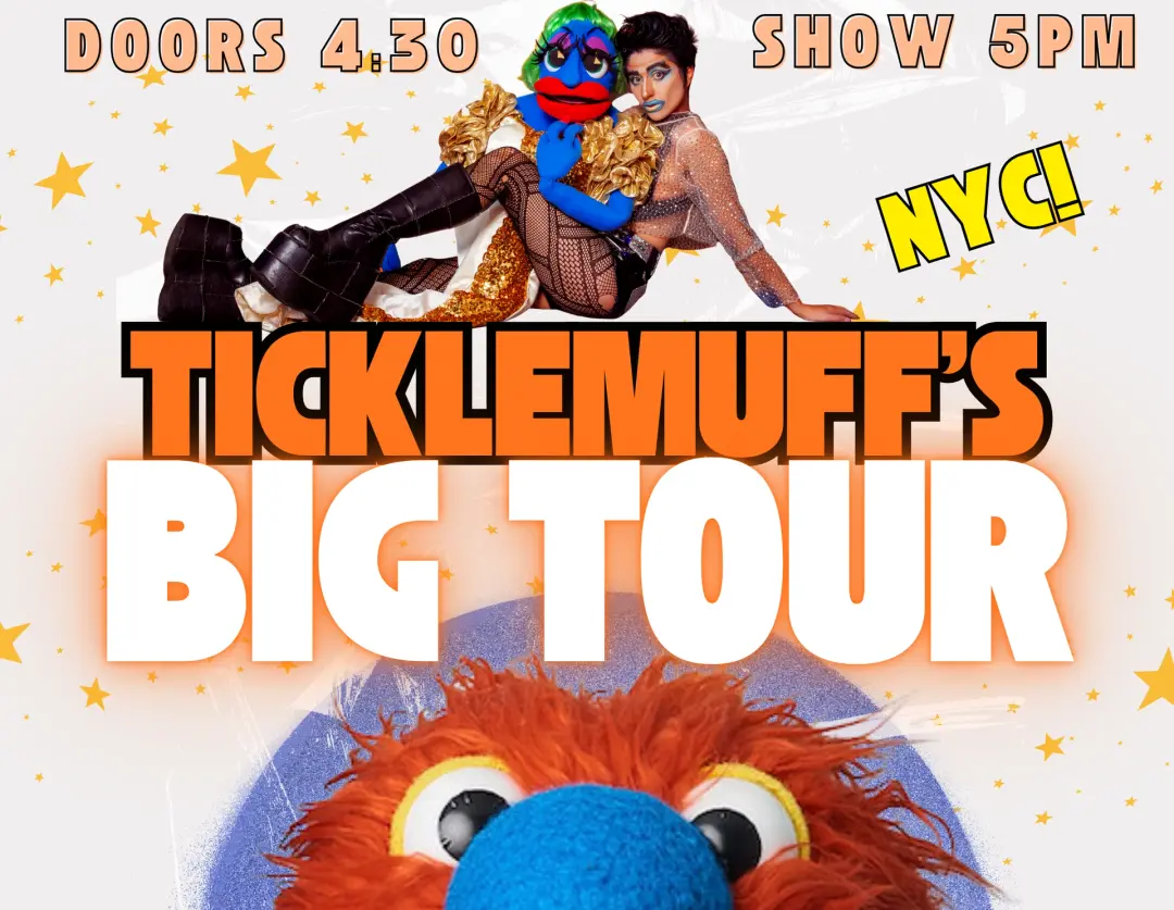 Ticklemuff’s Big Tour!
