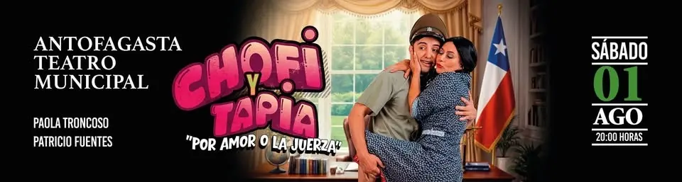 Chofi y Tapia en Antofagasta