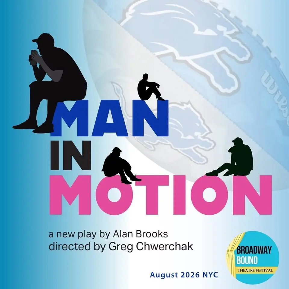 Man in Motion - a new play by Alan Brooks