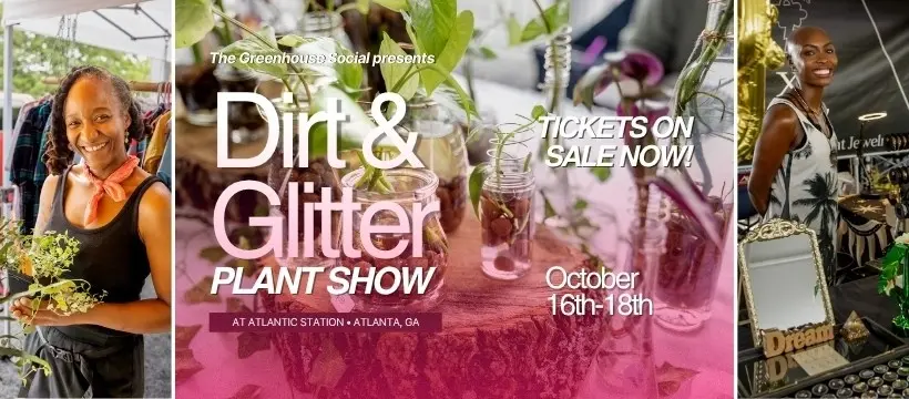 Dirt and Glitter Plant Show
