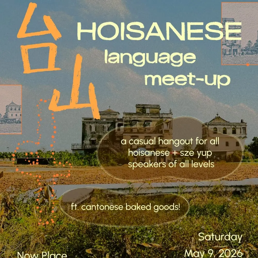 Hoisanese Language Meet-Up