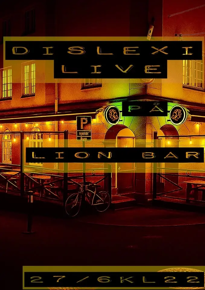 Dislexi live på Lion bar i Mariestad