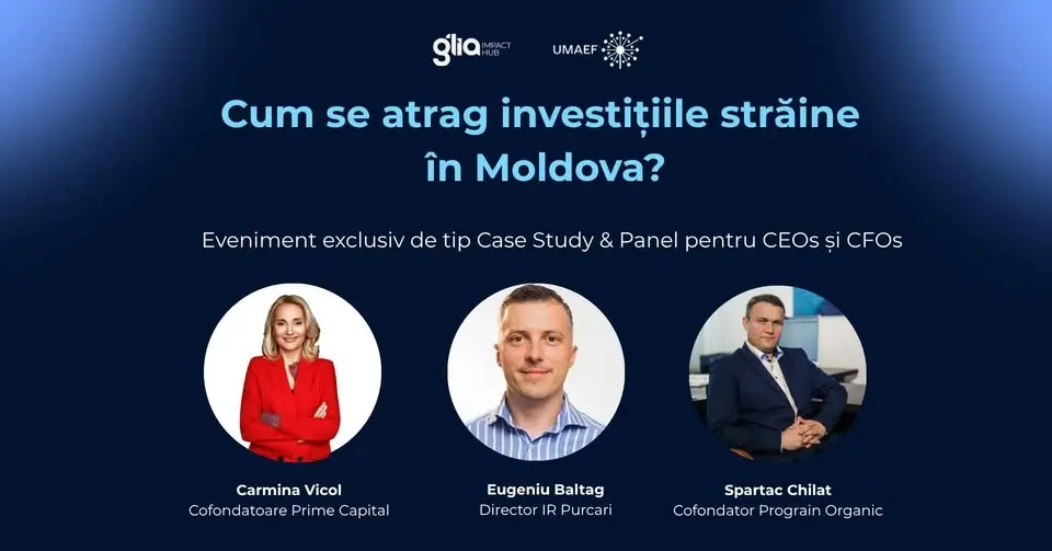Cum se atrag investițiile străine: Studii de caz cu Purcari și Prime Capital
