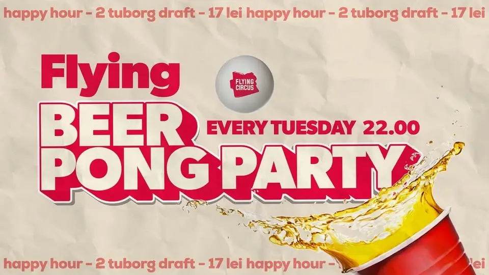 🍻 Beer Pong Party 🍻 Every Tuesday @ Flying Circus