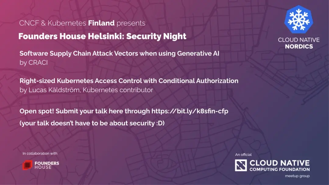 Founders House x Cloud Native Helsinki: Security night