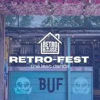 RETROSPECT Presents: The Last Dance @ The BUF