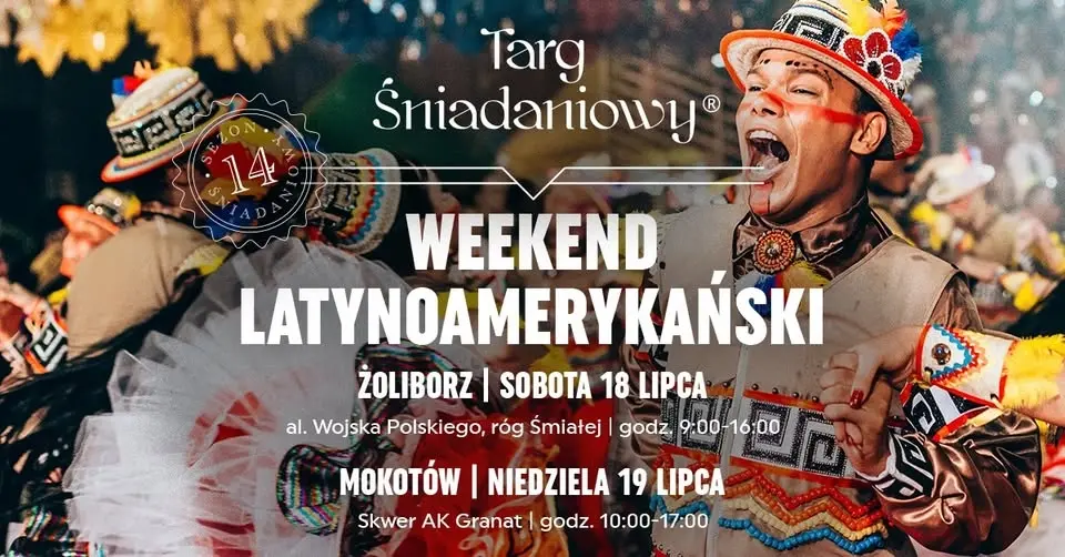 Weekend Latino na Targu Śniadaniowym | 19.07 Mokotów