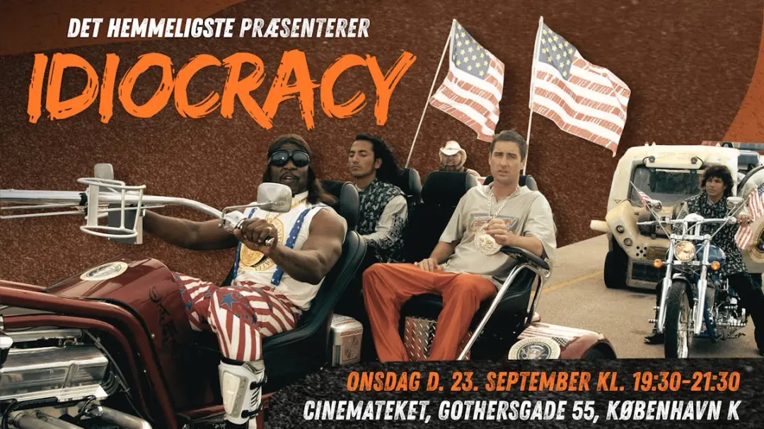 Filmvisning // Det Hemmeligste præsenterer: Mike Judges "Idiocracy" (2006)