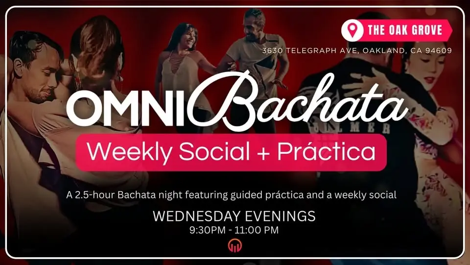 OmniBachata: Oakland's Weekly Social + Práctica