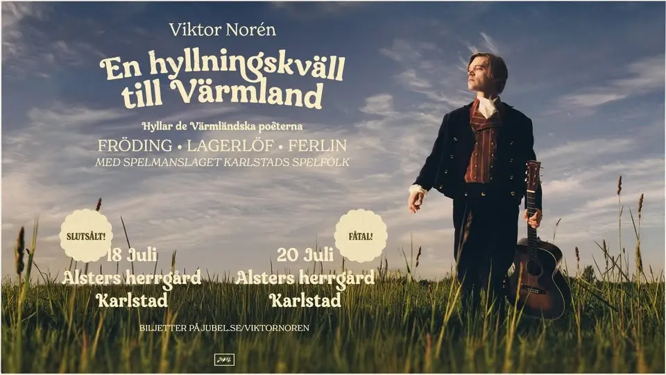 Viktor Norén | En hyllningskväll till Värmland | 18 & 20 juli