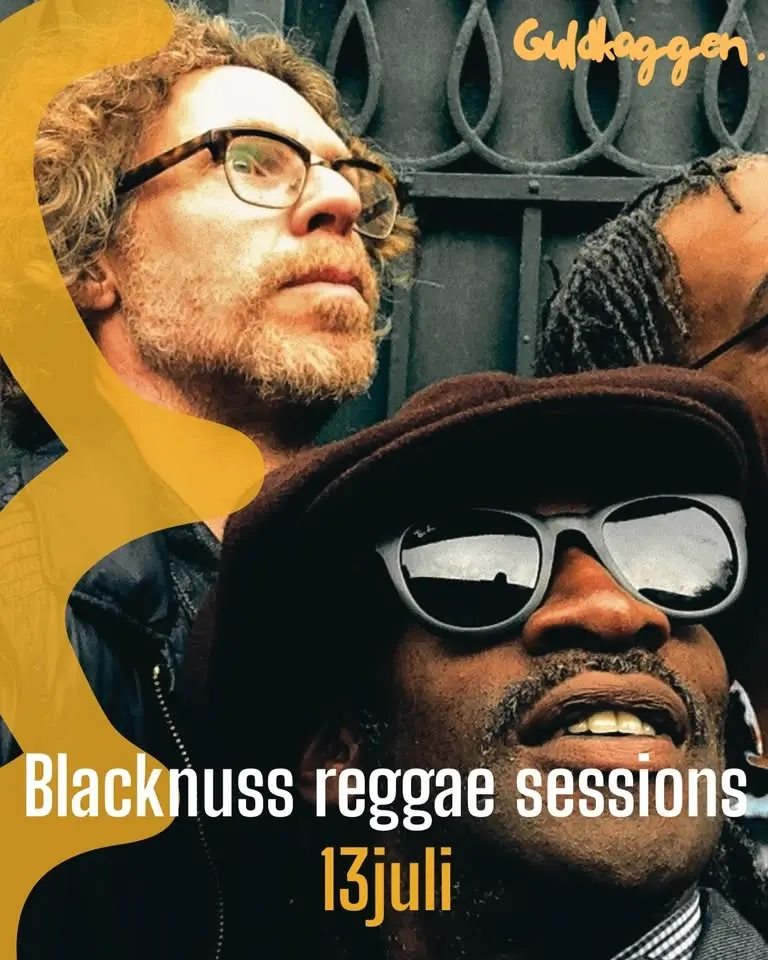 Blacknuss reagge sessions I 13 juli I Guldkaggen 