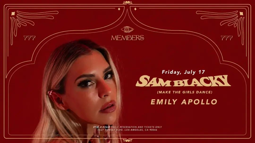 Members Presents: Sam Blacky | Emily Apollo