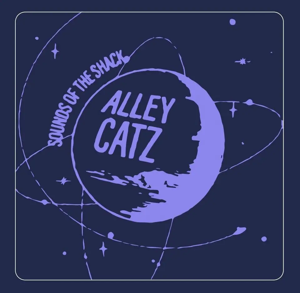10 years of Sounds of the Shack presents: Alleycatz