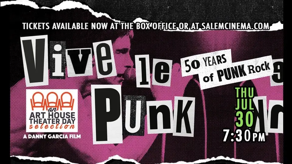 Vive Le Punk at Salem Cinema