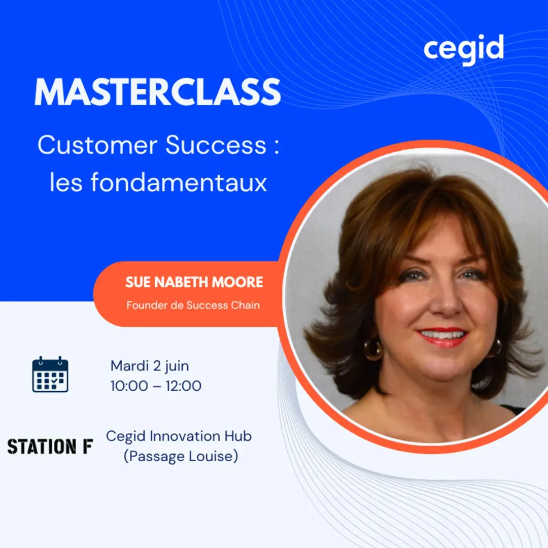 Masterclass : Customer Success [les fondamentaux]