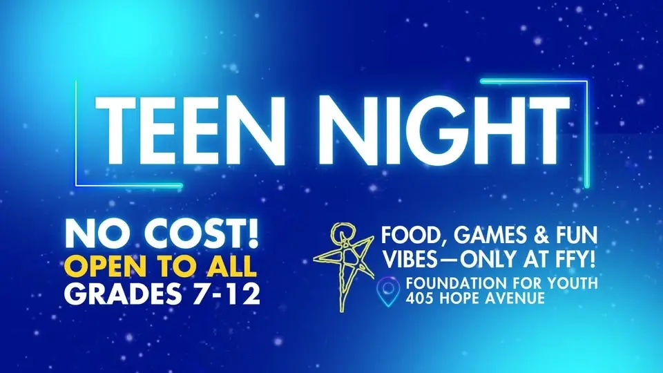 FREE FFY Teen Night