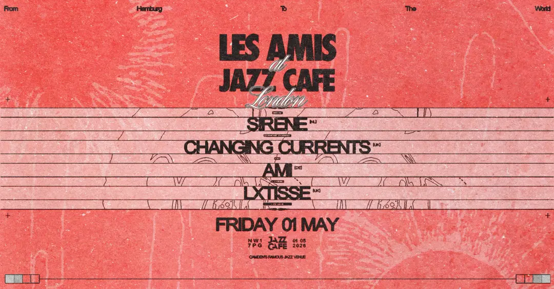 Les Amis: S!RENE, Changing Currents & More