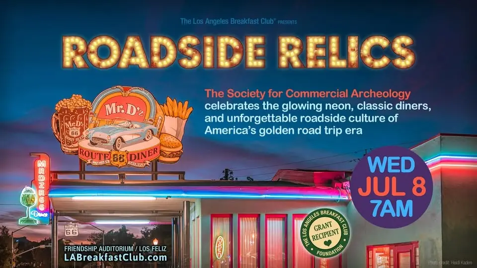 Roadside Relics with The Society for Commercial Archaeology