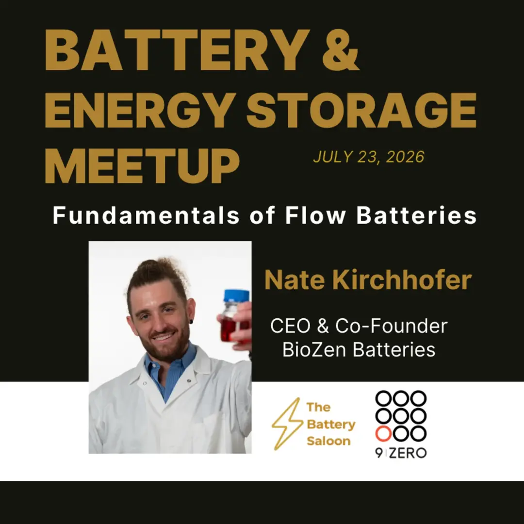 🌐 Battery & Energy Storage Cluster Meetup - Fundamentals of Flow Batteries