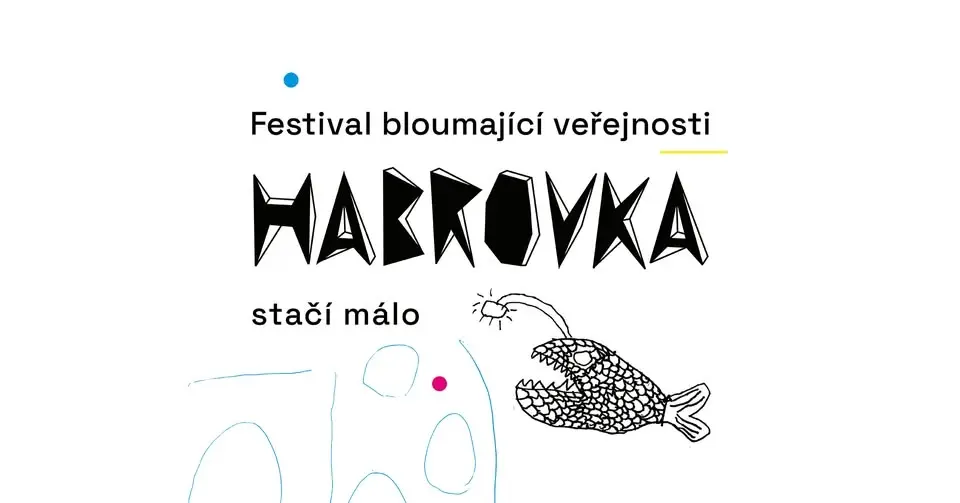 HABROVKA 2026 | 24. ročník festivalu bloumající veřejnosti