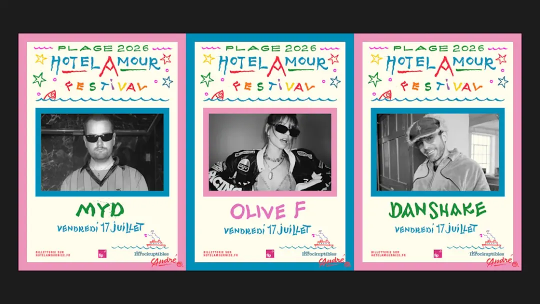 Myd, Olive F, Dan Shake À La Plage De L'hotel Amour