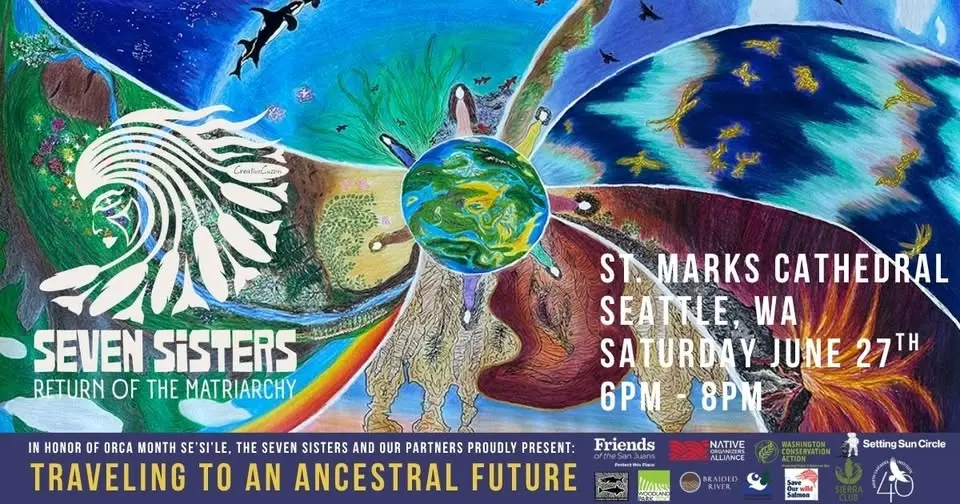 The Seven Sisters: Return of the Matriarchy Seattle
