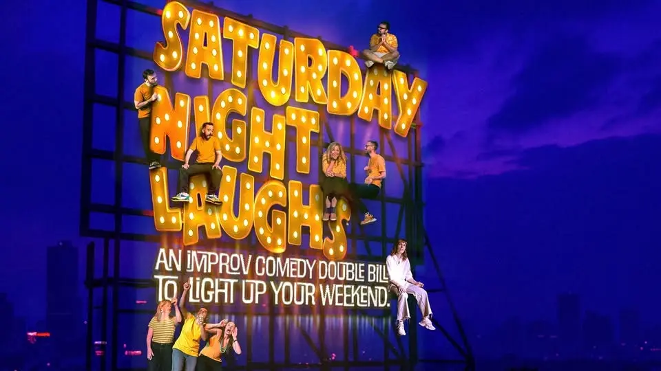 Saturday Night Laughs: Improv Comedy Show