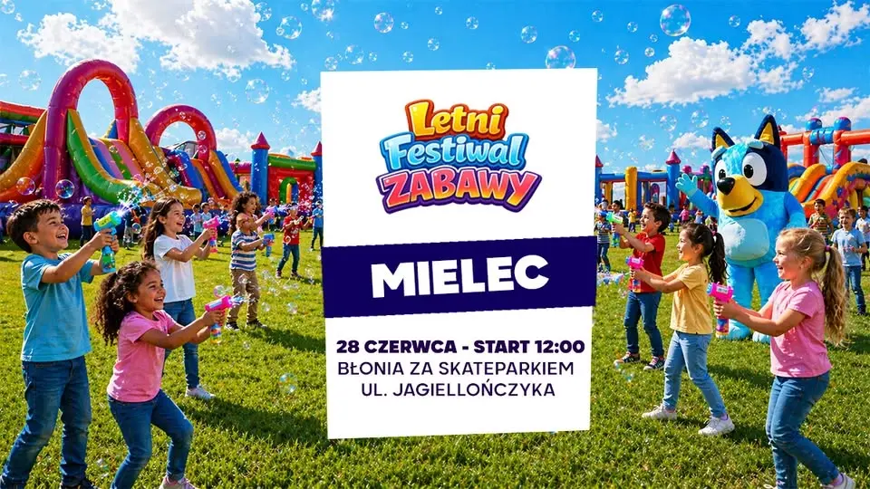 Letni Festiwal Zabawy w Mielcu ★ 2026