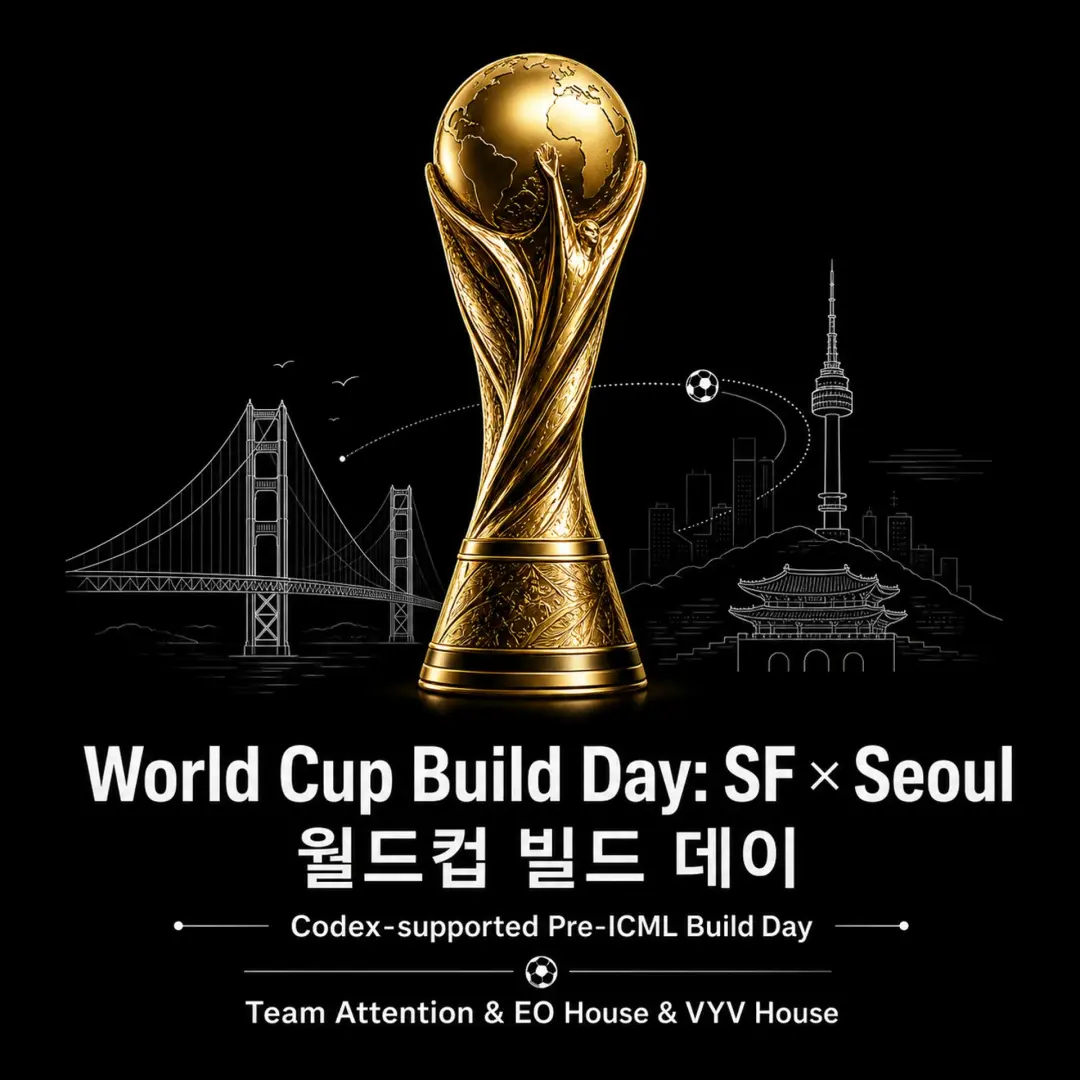 World Cup [Codex] Build Day: SF × Seoul