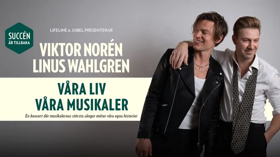 Viktor Norén & Linus Wahlgren | Våra liv, våra musikaler | Västerås