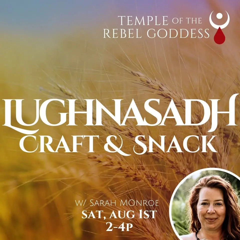 Lughnasadh Snack & Craft w/ Sarah
