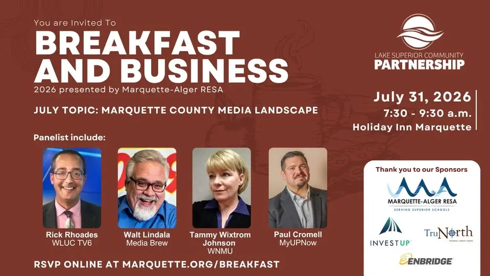 Breakfast and Business Series: July Topic: Media Landscape in Marquette County