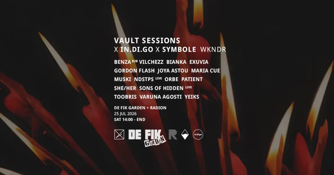 Vault Sessions x In.di.go x Symbole WKNDR | DAY | De Fik Garden