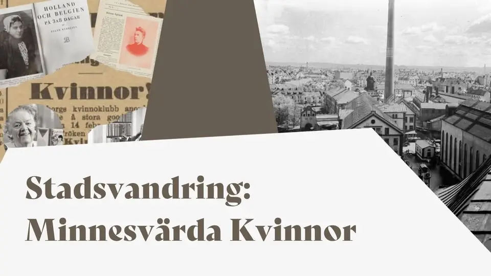 Stadsvandring: Minnesvärda Kvinnor